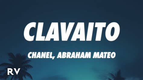 lyrics chanel, abraham mateo - clavaito (letra/lyrics)royal vibes|abraham mateo clavaito.